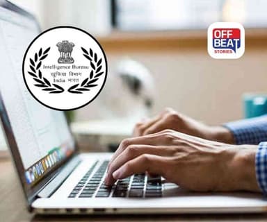 Intelligence Bureauમાં બમ્પર ભરતી